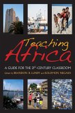Teaching Africa: A Guide for the 21st-Century Classroom