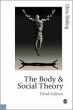 The Body and Social Theory - Bild 1