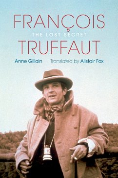 François Truffaut: The Lost Secret