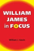 William James in Focus