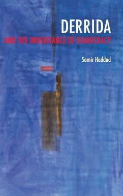Derrida and the Inheritance of Democracy Cover Derrida and the Inheritance of Democracy
