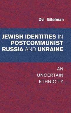 Jewish Identity in Postcommunist Russia and Ukraine - Gitelman, Zvi