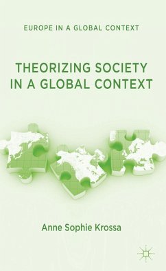 Theorizing Society in a Global Context - Krossa, A.