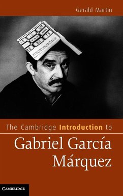 The Cambridge Introduction to Gabriel Garcia Marquez - Martin, Garald