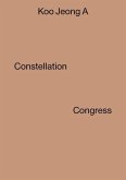 Koo Jeong a: Constellation Congress