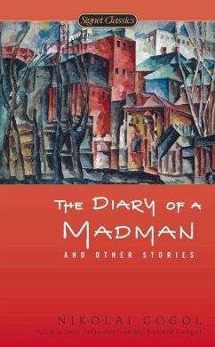 The Diary of a Madman and Other Stories - Gogol, Nikolai