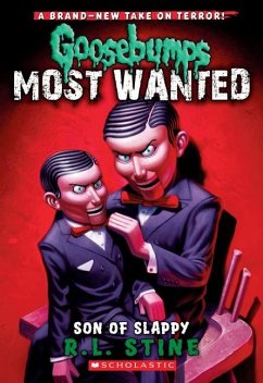 Son of Slappy (Goosebumps Most Wanted #2) - Stine, R L