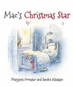 Mac's Christmas Star - Forrester, Margaret; Klaassen, Sandra