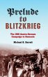 Prelude to Blitzkrieg: The 1916 Austro-German Campaign in Romania (Twentieth-Century Battles)