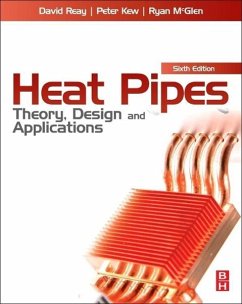 Heat Pipes - Reay, David;McGlen, Ryan;Kew, Peter