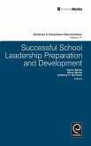 Successful School Leadership Preparation and Development