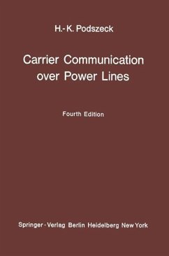 Carrier Communication over Power Lines - Podszeck, Heinrich-K.