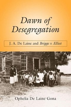 Dawn of Desegregation - Gona, Ophelia De Laine