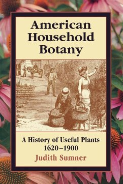 American Household Botany - Sumner, Judith