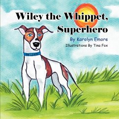 Wiley the Whippet, Superhero - Emore, Karolyn