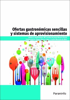 Ofertas gastronómicas sencillas y sistemas de aprovisionamiento - Becerra Torres, María Caridad de Jesús; Bernal López, Raquel; Manzano, Isabel