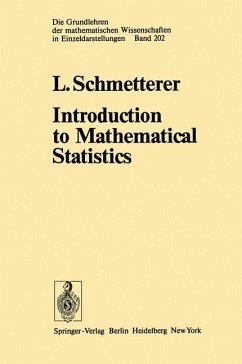 Introduction to Mathematical Statistics - Schmetterer, L.