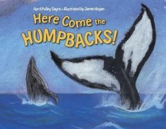Here Come the Humpbacks! - Sayre, April Pulley