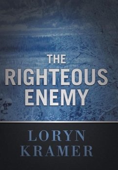 The Righteous Enemy - Kramer, Loryn