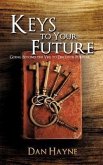 Keys to Your Future