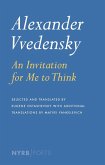 Alexander Vvedensky: An Invitation for Me to Think