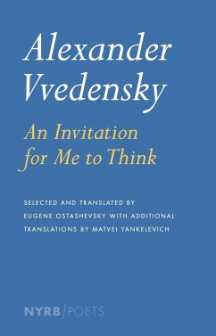 Alexander Vvedensky: An Invitation for Me to Think - Vvedensky, Alexander