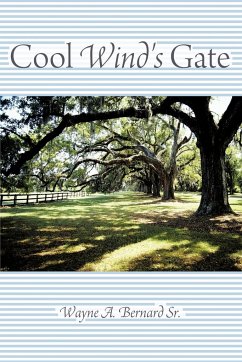 Cool Wind's Gate - Bernard Sr, Wayne A.
