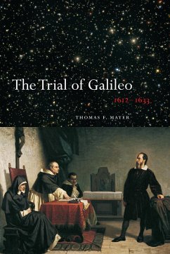 The Trial of Galileo, 1612-1633