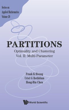 Partitions - Hwang, Frank K.; Rothblum, Uriel G.; Chen, Hongbin