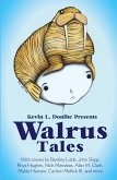 Walrus Tales
