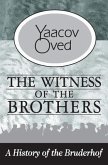 The Witness of the Brothers