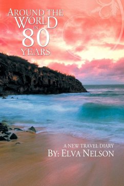 Around the World in 80 Years - Nelson, Elva