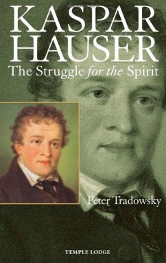 Kaspar Hauser - Tradowsky, Peter