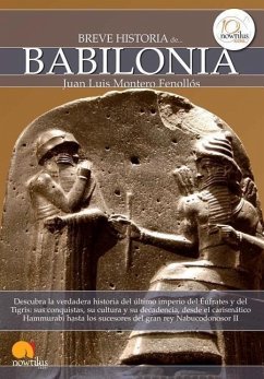 Breve Historia de Babilonia - Montero Fenollos, Juan Luis