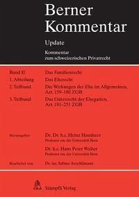 Berner Kommentar Update - Eherecht, Art. 159-251 ZGB - Hausheer, Heinz und Hans Peter Walter