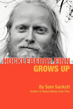 Huckleberry Finn Grows Up - Sackett, Sam
