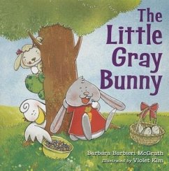 The Little Gray Bunny - McGrath, Barbara Barbieri
