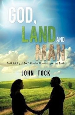 God, Land and Man - Tock, John