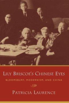 Lily Briscoe's Chinese Eyes - Laurence, Patricia