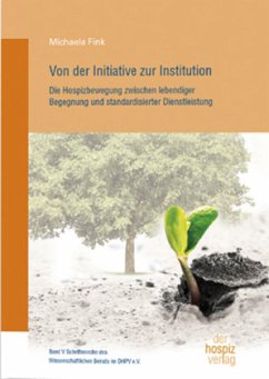 Von der Initiative zur Institution - Fink, Michaela