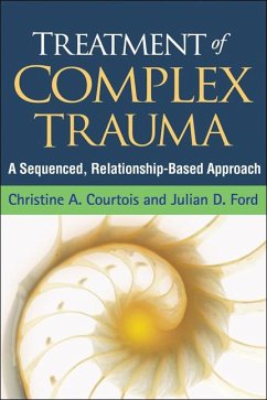 Treatment of Complex Trauma - Courtois, Christine A; Ford, Julian D