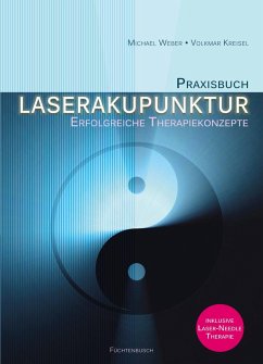 Praxisbuch Laserakupunktur - Kreisel, Volkmar; Weber, Michael