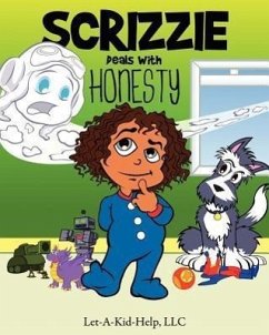 Scrizzie Deals With Honesty - Hogues, Armentrice