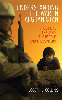 Understanding the War in Afghanistan - Collins, Joseph J