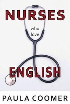 Nurses Who Love English - Coomer, Paula Marie