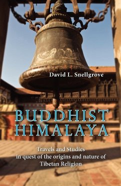 Buddhist Himalaya - Snellgrove, David L.