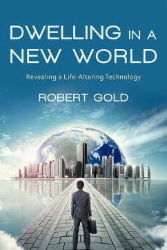 Dwelling in a New World - Gold, Robert