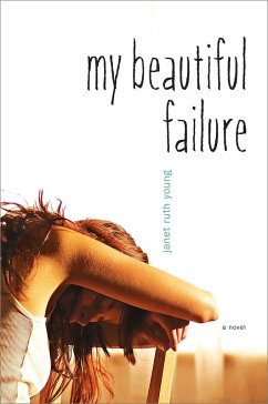 My Beautiful Failure - Young, Janet Ruth