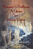 Vincent O' Sullivan: A Quest for Divine Union