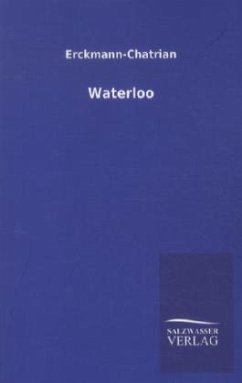 Waterloo - Erckmann-Chatrian